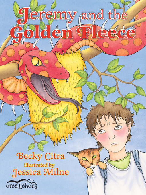 Title details for Jeremy and the Golden Fleece by Becky Citra - Available